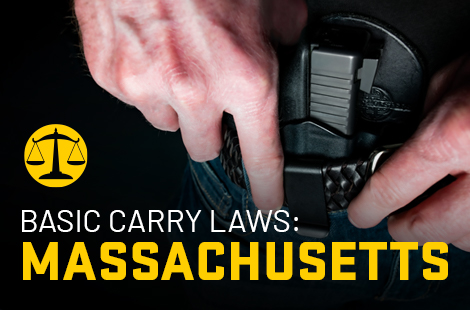 Basic Carry Laws: Massachusetts